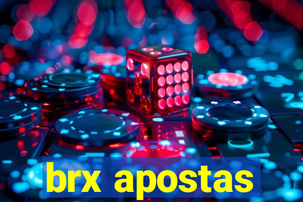 brx apostas